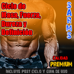 Ciclo para Masa, Fuerza, Dureza y Definicin. SARMS PREMIUM!